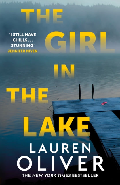 9781473672802, The Girl in the Lake : A haunting and suspenseful new mystery from bestselling author Lauren Oliver