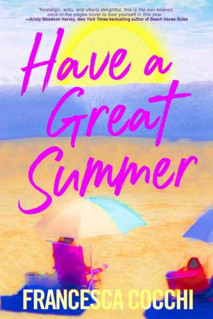 9781496760784, Have a Great Summer
