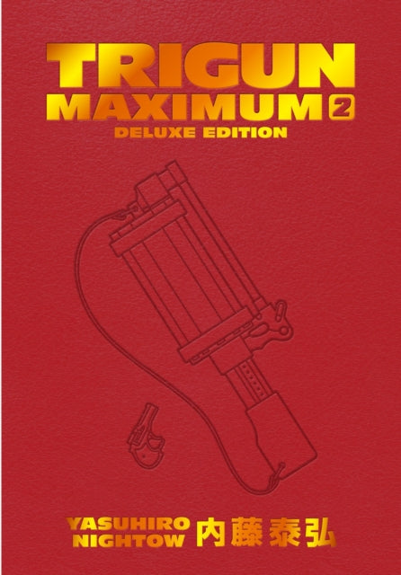 9781506738734-Trigun Maximum Deluxe Edition Volume 2