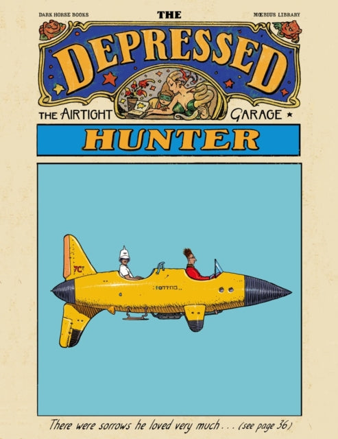9781506753249, Moebius Library: The Depressed Hunter