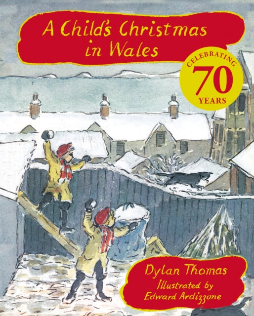 9781510114104, A Child's Christmas In Wales 70th Anniversary Edition : the timeless Christmas classic, celebrating 70 years