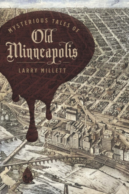 9781517920470, Mysterious Tales of Old Minneapolis
