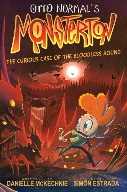 9781524881184, Otto Normal's Monsterton: The Curious Case of the Bloodless Hound : Volume 2