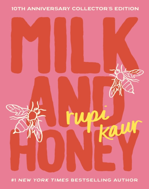 9781524892876-Milk and Honey : 10th Anniversary Collector's Edition
