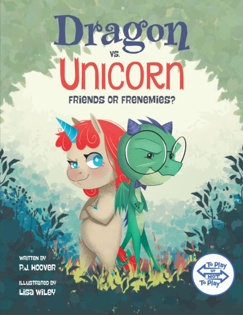 9781525310836, Dragon vs. Unicorn : Friends or Frenemies?