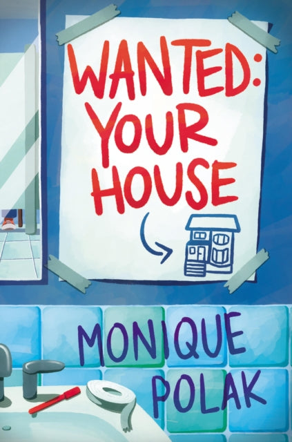 9781525313769, Wanted: Your House