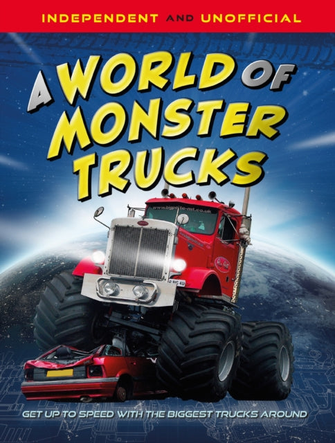 9781526328496-A World of Monster Trucks : An unofficial guide packed with facts and photos