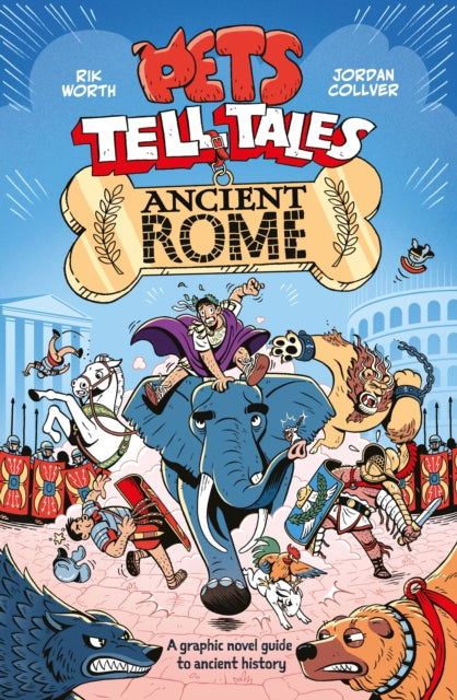 9781526366412, Pets Tell Tales: Ancient Rome : A graphic novel guide to ancient history