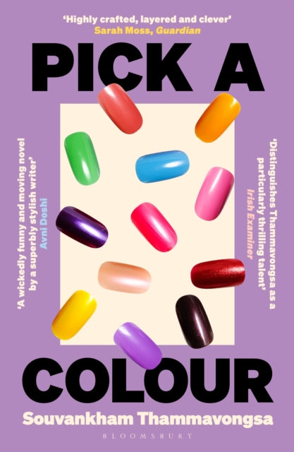 9781526610522, Pick a Colour : The electrifying new novel from the author of How to Pronounce Knife