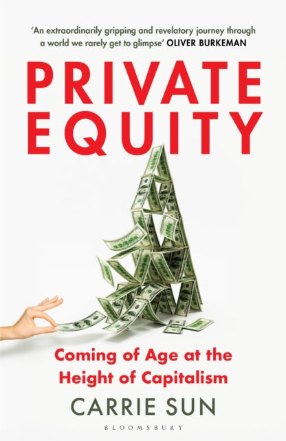 9781526634733-Private Equity : Coming of Age at the Height of Capitalism