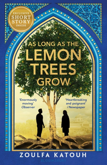 9781526648549-As Long As the Lemon Trees Grow : The breathtaking story of love and loss in the Syrian revolution