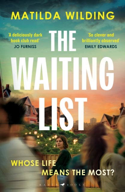 9781526692184, The Waiting List : An emotional rollercoaster, an agonising dilemma and a blistering book club debut