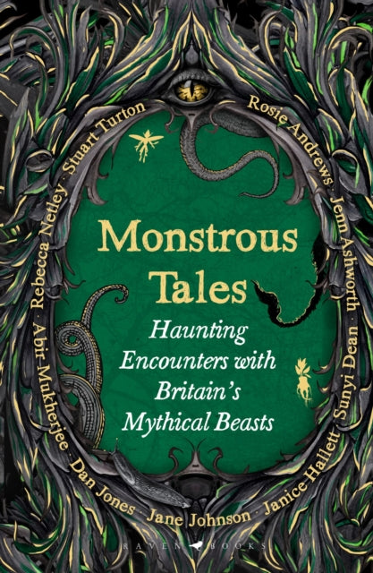 9781526692320, Monstrous Tales : Haunting encounters with Britain's mythical beasts
