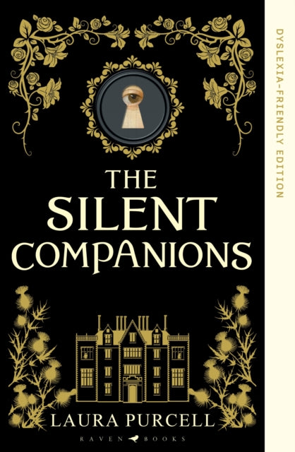 9781526694058, The Silent Companions : Dyslexia-friendly Edition