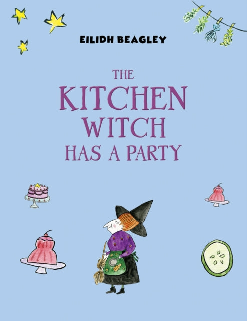 9781528901116, The Kitchen Witch : Has a Party