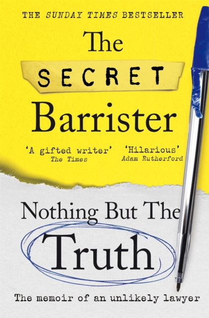 9781529057065-Nothing But The Truth : Dark Humour and Shocking Truths Learned from a Life in the Law