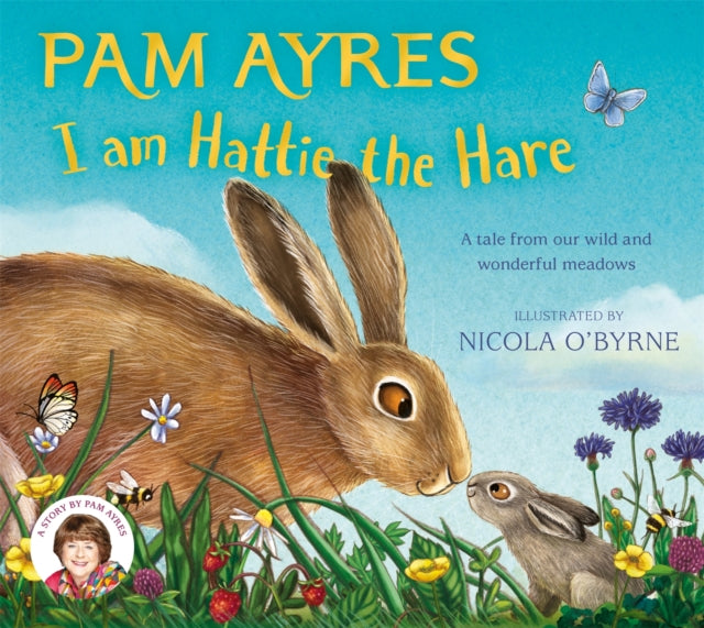 9781529067118-I am Hattie the Hare : A Tale from our Wild and Wonderful Meadows
