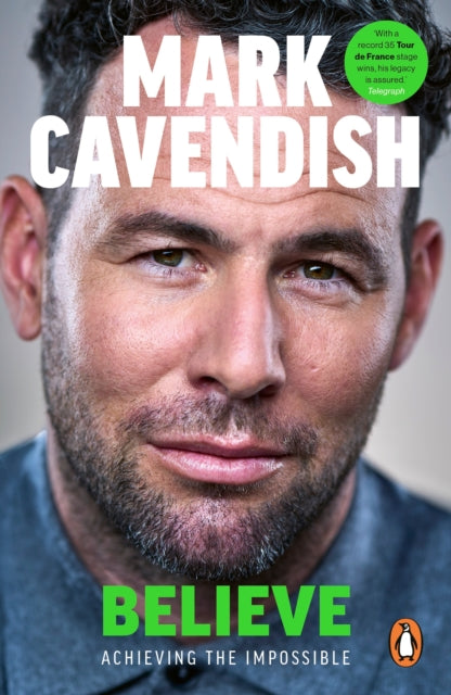 9781529149517, Believe : Achieving the Impossible
