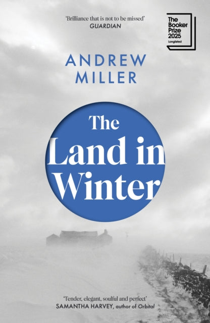 9781529354300, The Land in Winter : Longlisted for the Booker Prize 2025