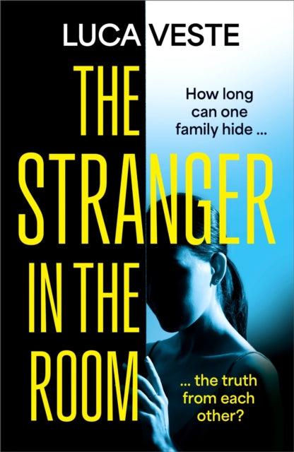 9781529357448-The Stranger in the Room : the addictive and unsettling new thriller from the author of TRUST IN ME