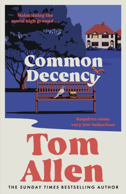9781529397482, Common Decency : The hilarious, smart debut novel from the beloved comedian - perfect for your next book club read!