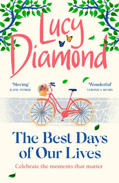 9781529420425-The Best Days of Our Lives : the big-hearted and uplifting novel from the author of Anything Could Happen