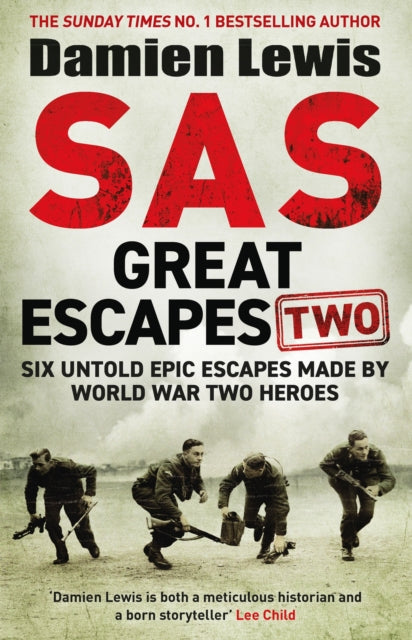 9781529429428-SAS Great Escapes Two : Six Untold Epic Escapes Made by World War Two Heroes