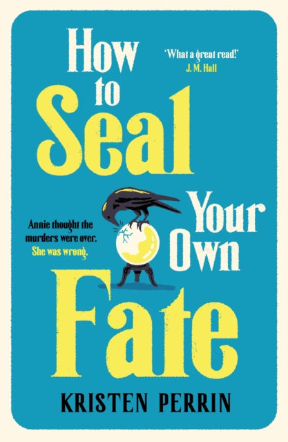 9781529430103-How To Seal Your Own Fate