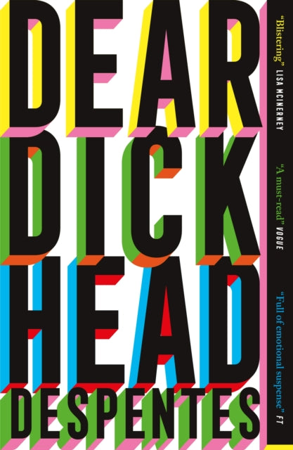 9781529430820, Dear Dickhead : A Telegraph Best Novel of the Year
