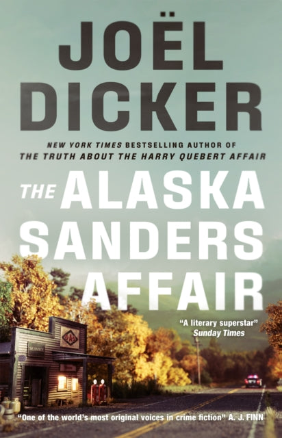 9781529433814-The Alaska Sanders Affair : From the master of the plot twist