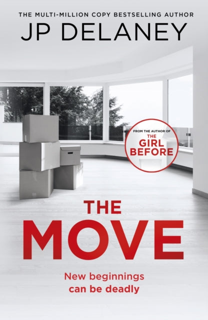9781529448757, The Move : A gripping, unmissable thriller from the author of The Girl Before and Playing Nice