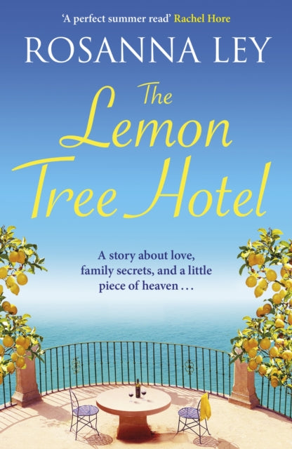 9781529451269, The Lemon Tree Hotel : escape to Italy with this romantic summer read of love and family secrets