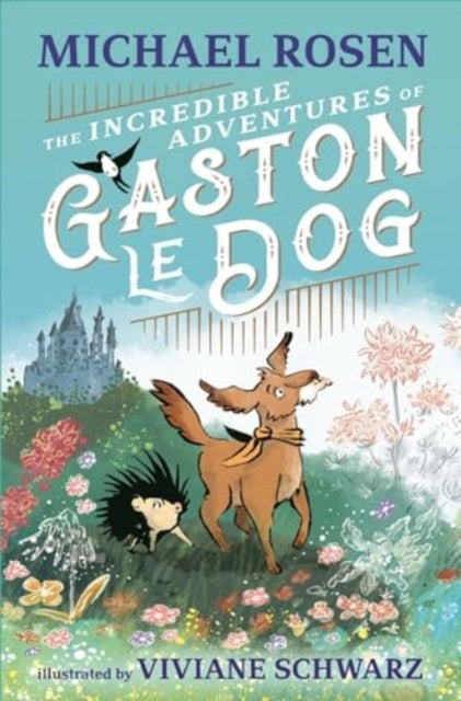 9781529501216-The Incredible Adventures of Gaston le Dog