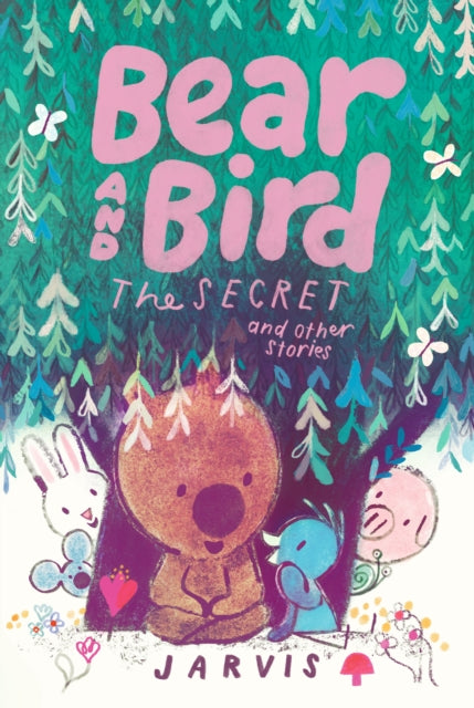 9781529518801, Bear and Bird: The Secret and Other Stories : Book 6 in the internationally successful series for children aged 5-7 from Jarvis