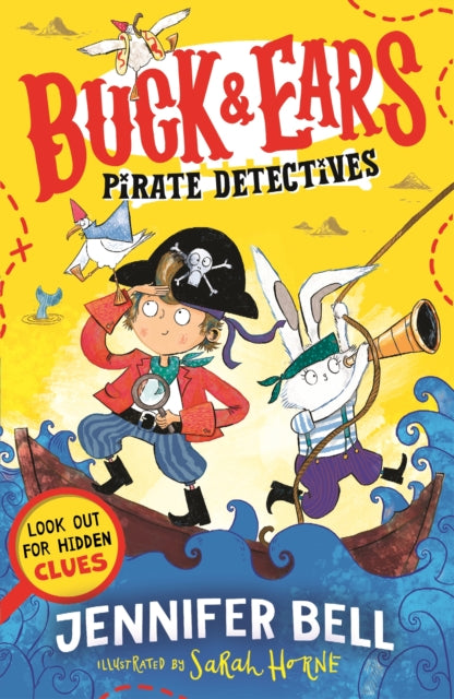 9781529519518, Buck & Ears Pirate Detectives : Spot the hidden clues to solve the pirate mystery in the funniest book of the year!