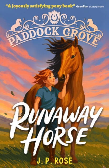9781529522860, Paddock Grove: Runaway Horse : Pony adventure series about friends and their horses at an equestrian boarding school for animal lovers age 8, 9, 10, 11, 12, 13
