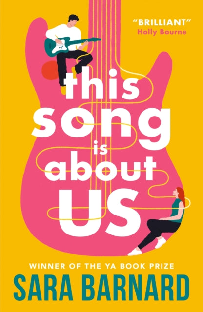 9781529525366-This Song Is About Us : First love, a secret boyfriend and the price of fame - this heartfelt coming-of-age romance is the perfect summer read for fans of stories about love, loyalty and being true to