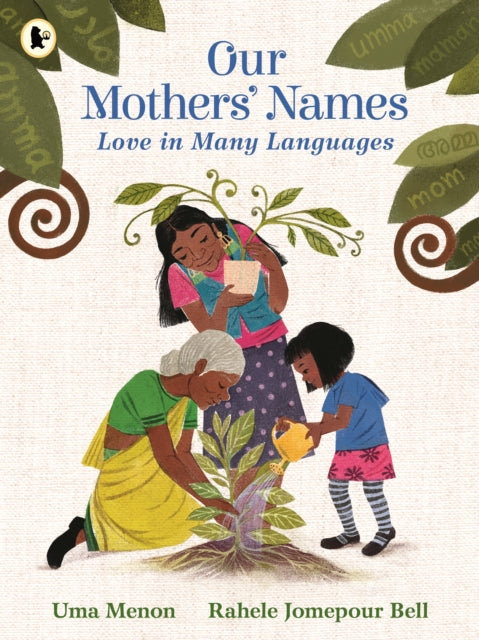 9781529529210, Our Mothers' Names: Love in Many Languages