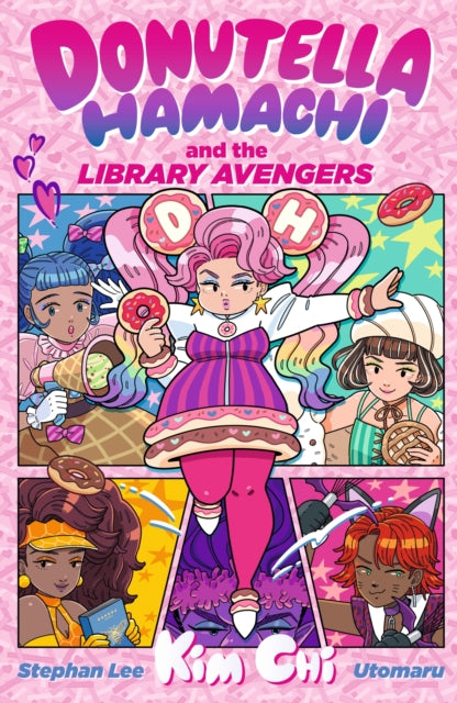 9781529534313, Donutella Hamachi and the Library Avengers : A joyful LGBTIA+ book for readers age 8-12 about comics, community and unlikely heroes - perfect for Pride