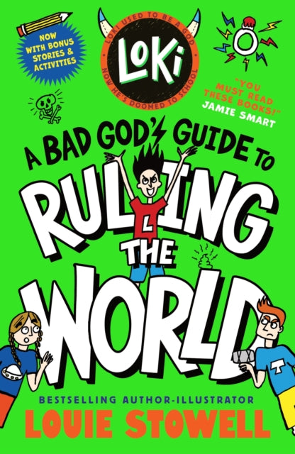 9781529538229, Loki: A Bad God's Guide to Ruling the World : Trickster Norse god turned school kid - the bestselling, wickedly funny, comics-style diary series featuring Loki and Thor for 8-12 year olds