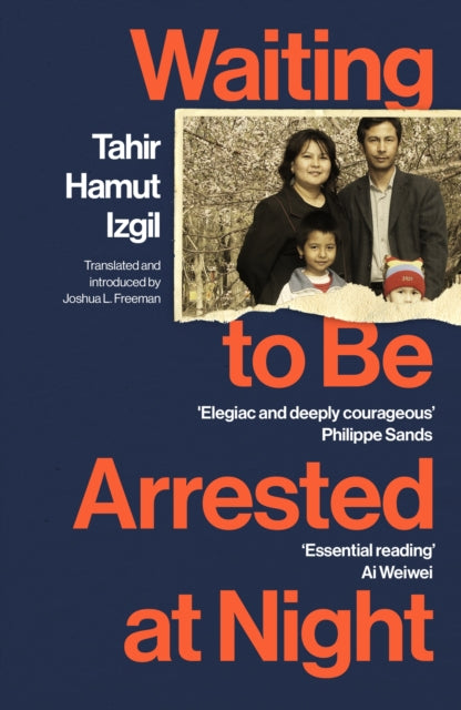 9781529922752-Waiting to Be Arrested at Night : A Uyghur Poet's Memoir of China's Genocide
