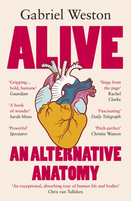 9781529931716, Alive : An Alternative Anatomy