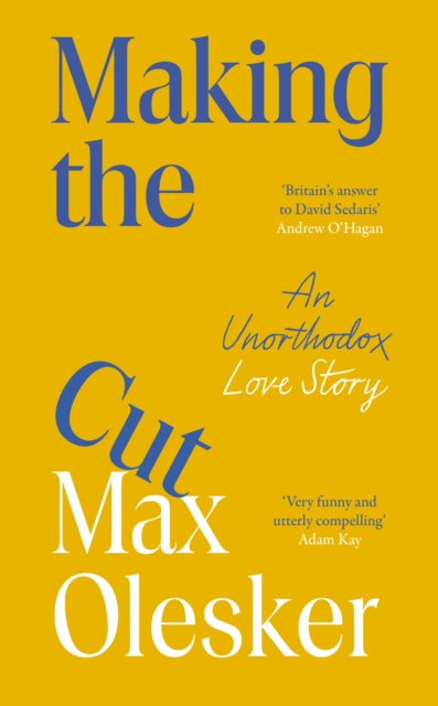 9781529951721, Making the Cut : An Unorthodox Love Story