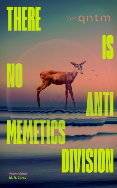 9781529953176, There Is No Antimemetics Division