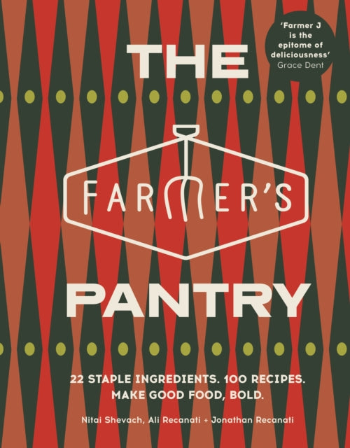 9781529955132, The Farmer's Pantry : 22 Staple Ingredients. 100 Recipes. Make Good Food, Bold