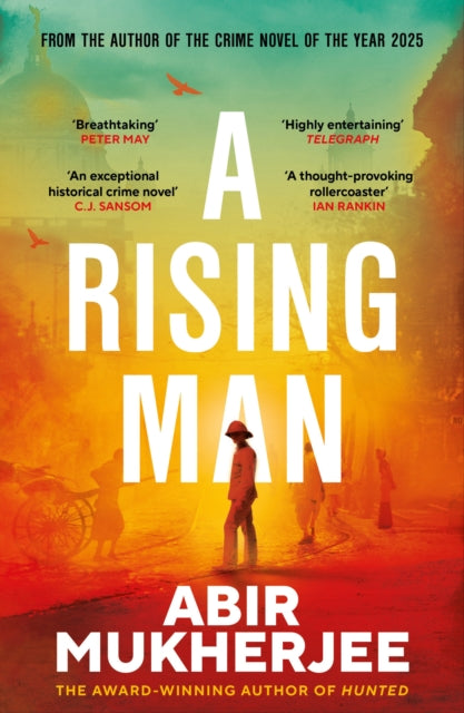 9781529977387, A Rising Man : 10th Anniversary Edition
