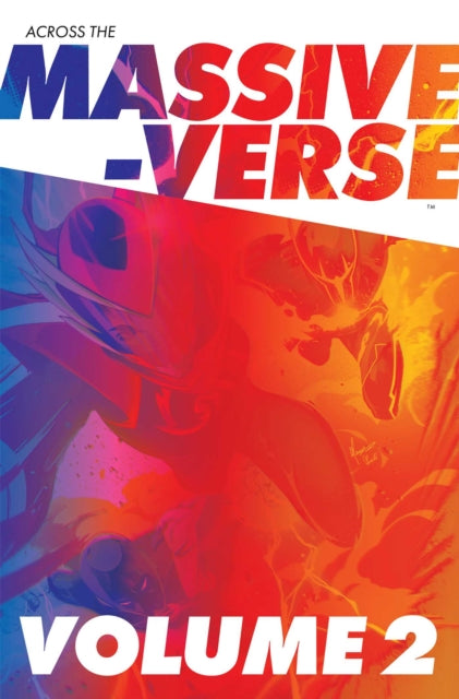 9781534330009, Across the Massive-Verse Volume 2