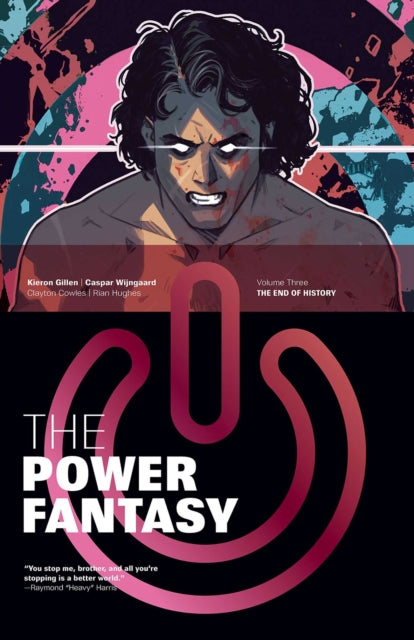 9781534330849, The Power Fantasy Volume 3 : The End of History