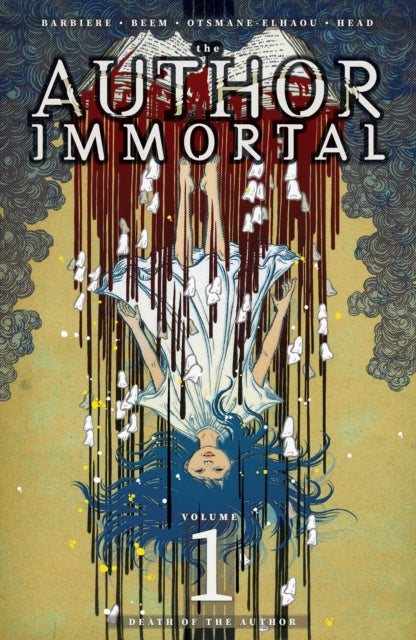 9781534334786, The Author Immortal Volume 1 : Death of the Author