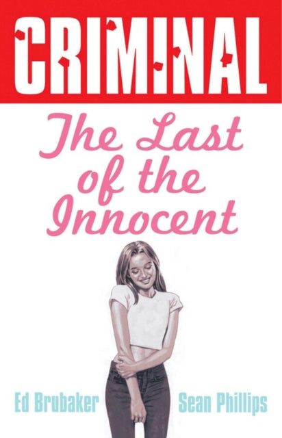 9781534357617-Criminal Volume 6: Last of the Innocent (New Edition)